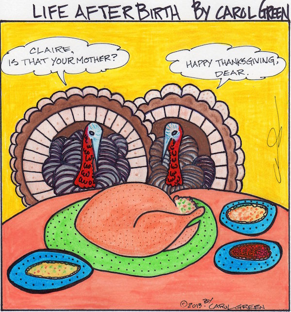 Happy Thanksgiving with an oldie but goodie (and aren't we all?) 