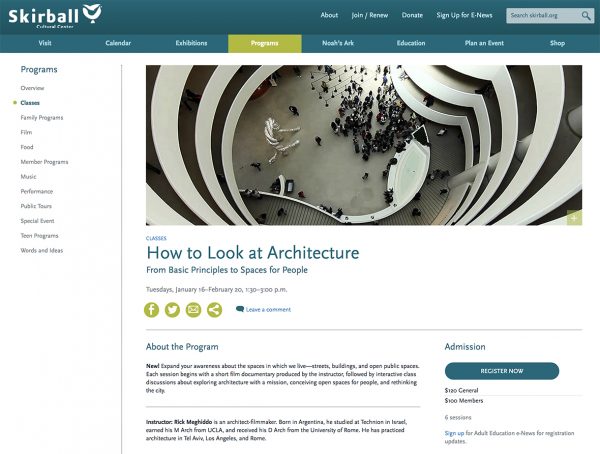 Class: "How to Look at Architecture." Skirball, Jan. 16 to Feb. 20, 2018.
